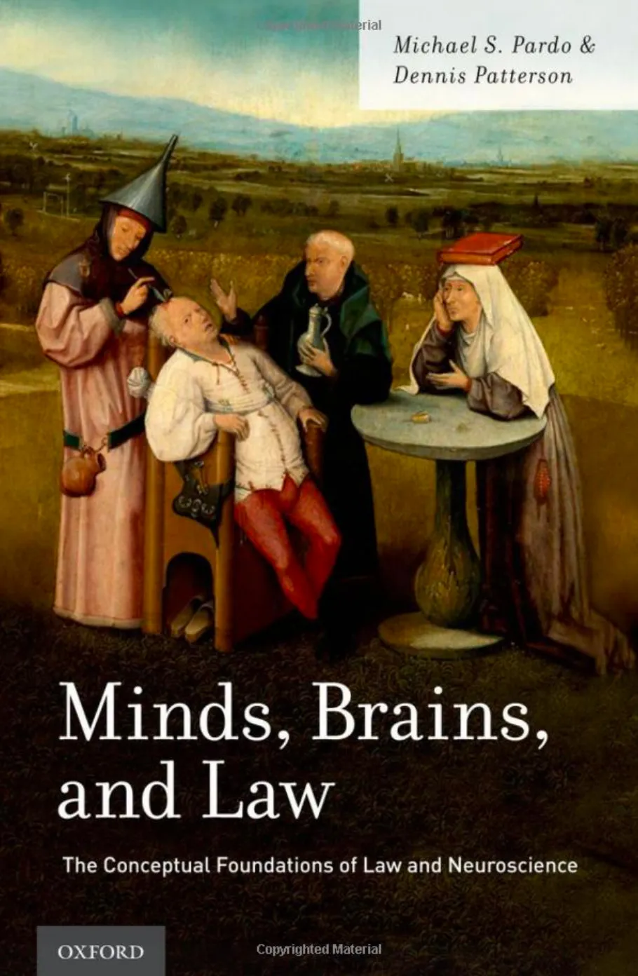 Minds, Brains, and Law: The Conceptual Foundations of Law and Neuroscience featured image
